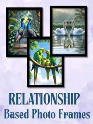 Relationship Based Photo Frames